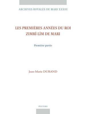 cover image of Les premieres annees du roi Zimri-Lim de Mari. Premiere partie